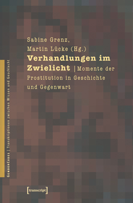 Grenz Lücke Prostitution