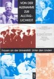 Von der Ausnahme zur Alltäglichkeit