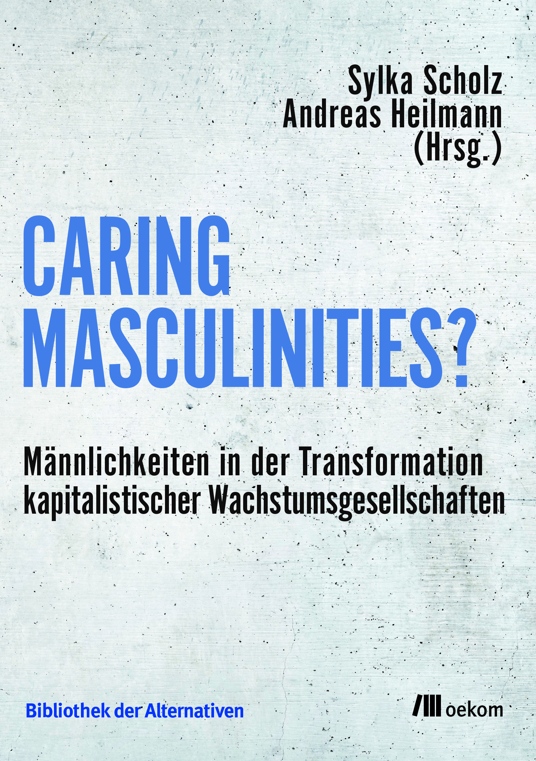 Caring Masculinities
