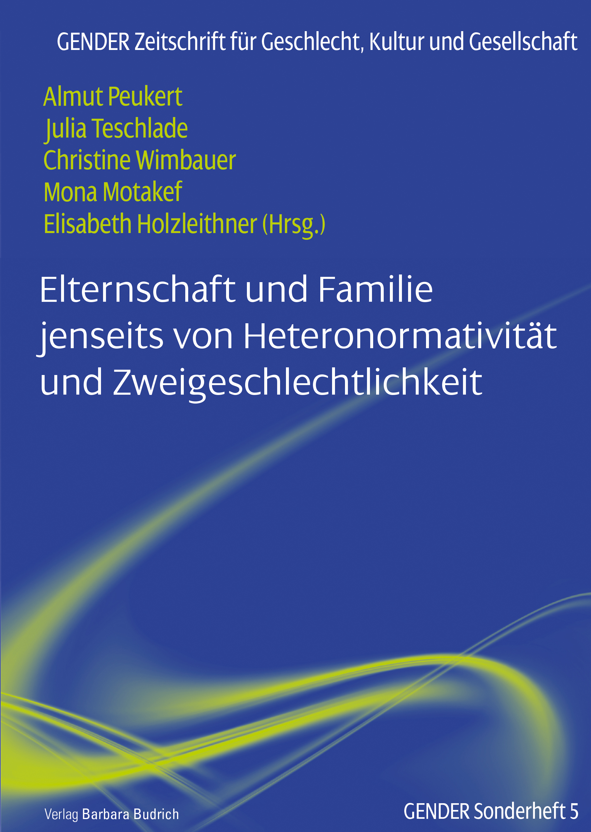 Elternschaft und Familie jenseits von Heteronormativität und Zweigeschlechtlichkeit..jpg